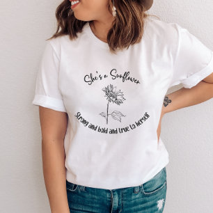 Sunflower Encouraging Quote T-Shirt
