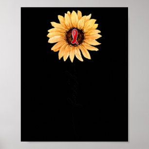 Sunflower FAITH Burgundy Ribbon Brain Aneurysm Awa Poster
