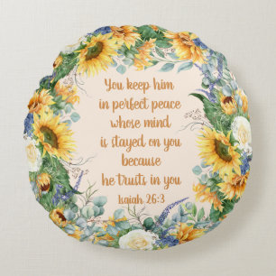 Sunflower Floral Bible Verse Keep Perfect Peace   Round Cushion