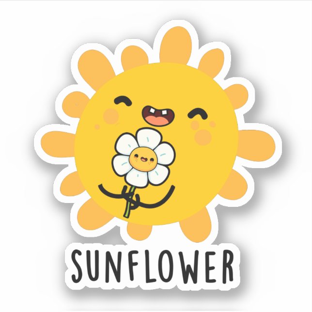 Sunflower Funny Sun And Flower Pun (Front)