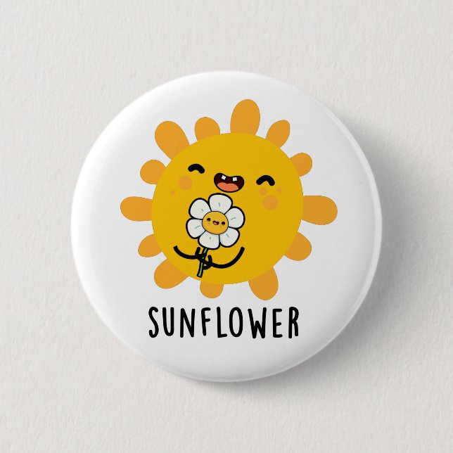 Sunflower Funny Sun And Flower Pun 6 Cm Round Badge (Front)