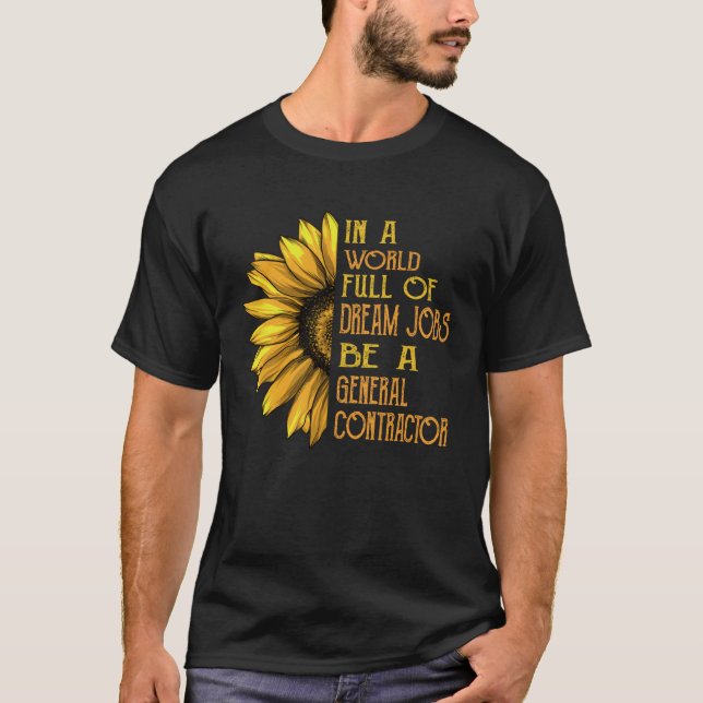Sunflower  General Contractor T-Shirt (Front)