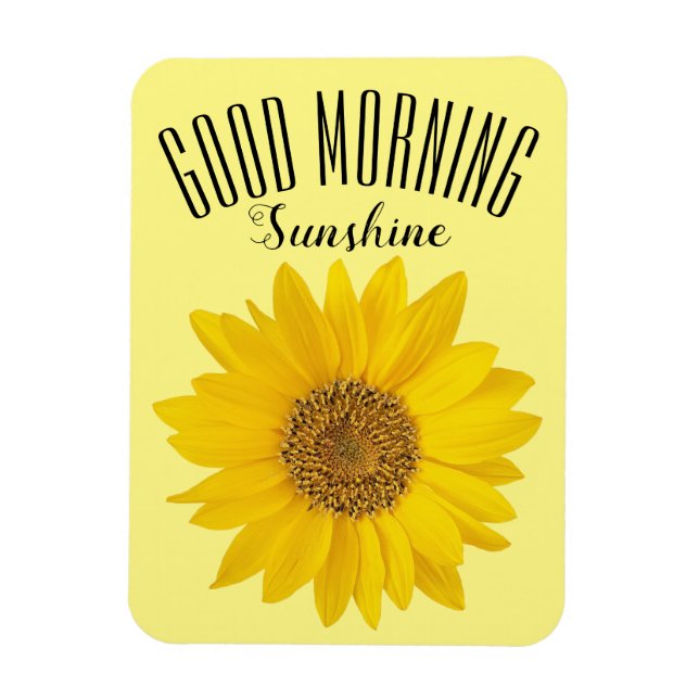 Sunflower Good Morning Sunshine Magnet (Vertical)