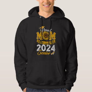 Sunflower Graduation Proud Mum Of A Class Of 2024 Hoodie