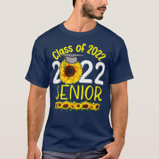 Sunflower Graduation Senior 22 Class Of 2022 Gradu T-Shirt
