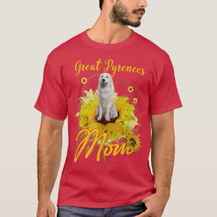 Sunflower Great Pyrenees Mum Dog Lover Mother's T-Shirt