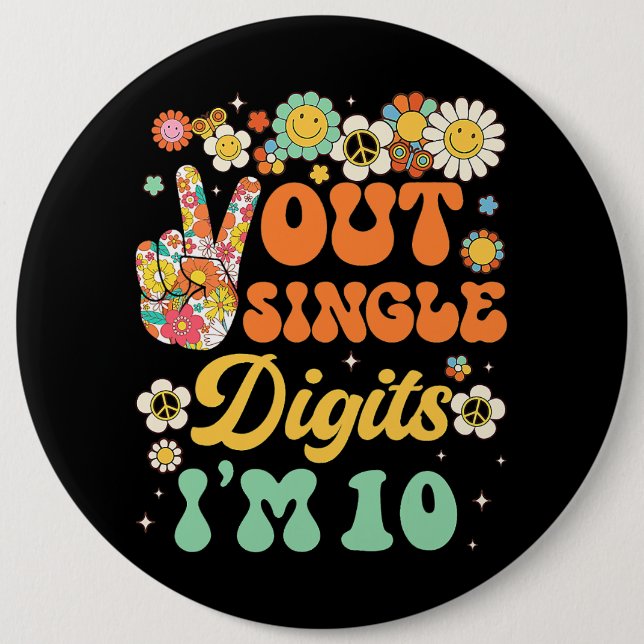 Sunflower Groovy Peace Out Single Digits Im 10 Bir 6 Cm Round Badge (Front)