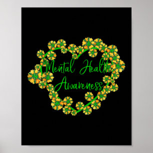 Sunflower Heart Green Ribbon Mental Health Awarene Poster