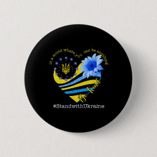Sunflower Heart Ukrainian Flag Be Kind Stand With 6 Cm Round Badge