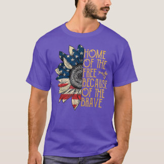 Sunflower Home of The Free Because of The Brave 4t T-Shirt