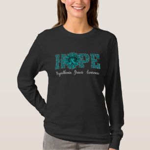 Sunflower Hope Teal Ribbon Myasthenia Gravis Aware T-Shirt