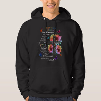 Sunflower I Only Can Imagine Faith Christian Jesus Hoodie