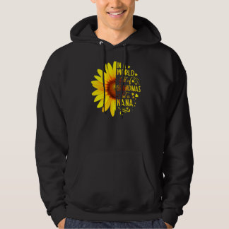 Sunflower In A World Full Of Grandmas Be Nana Moth Hoodie