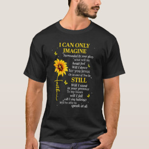 Sunflower Jesus Christian Bible Verse Faith In Chr T-Shirt