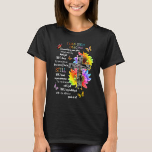 Sunflower Jesus Cross Butterfly I Can Imagine Chri T-Shirt