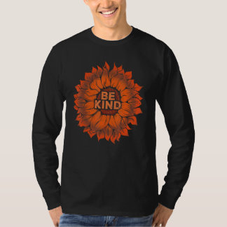Sunflower Kind Be Kindness Awareness For Unity Day T-Shirt