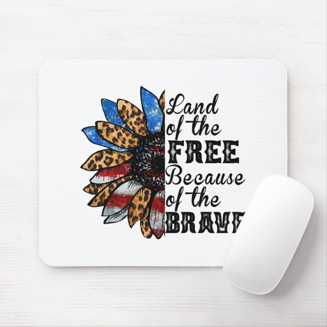 Sunflower Land of the Free Because of the Brave Mouse Mat (With Mouse)