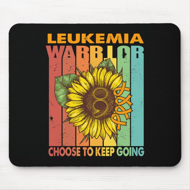 Sunflower Leukaemia Warrior Choose To Keep Going  Mouse Mat (Front)