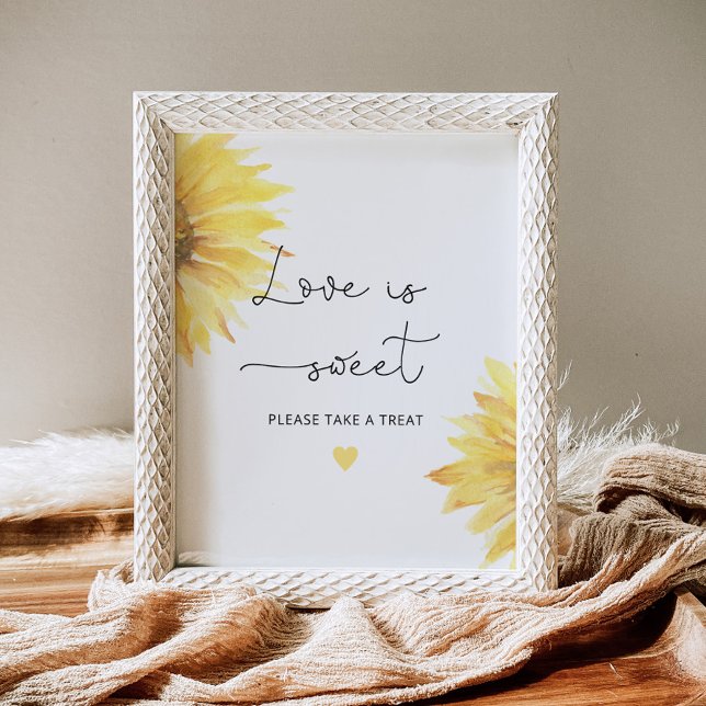 Sunflower Love is sweet take a treat Poster (Creator Uploaded)