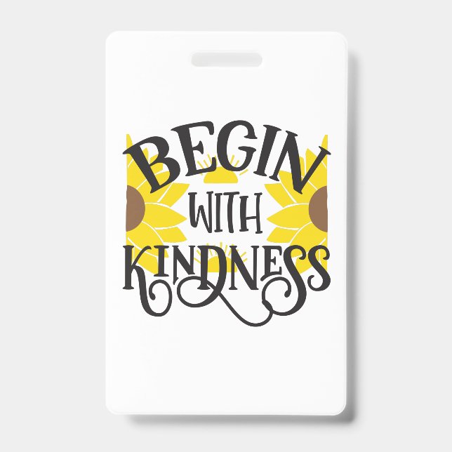 Sunflower Lover | Begin With Kindness ID Badge (Front)