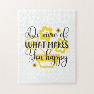 Sunflower Lover Do More Of What Makes You Happy Jigsaw Puzzle