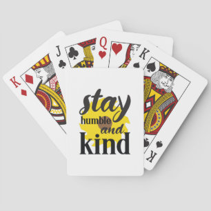 Sunflower Lover   Stay Humble And Kind Playing Cards