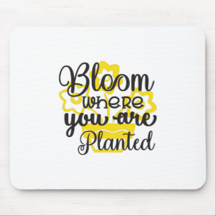 Sunflower Lover Where You Are Planted Mouse Mat