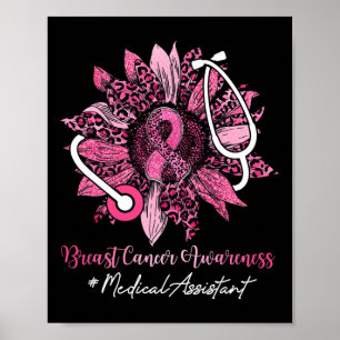 Sunflower Medical Assistant Ribbon Breast Cancer A Poster