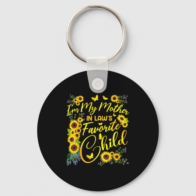 Sunflower Mother In Law Favorite Child Funny Brigh Key Ring (Front)