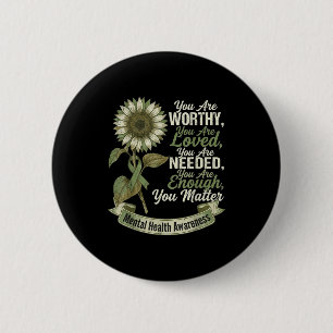 Sunflower motivational mental health awareness men 6 cm round badge