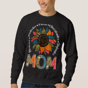 Sunflower Mum Nurturer Protector Friend Mother's D Sweatshirt