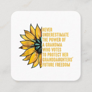 Sunflower Never Underestimate The Power Of Grandma Square Business Card