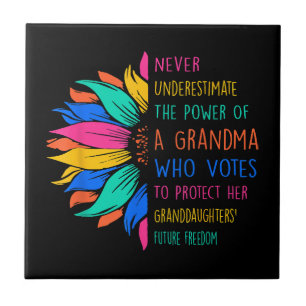 Sunflower Never Underestimate The Power Of Grandma Tile
