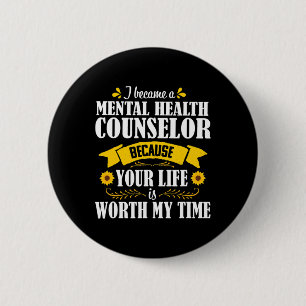 Sunflower Quote Cute Mental Health Counsellor Coun 6 Cm Round Badge
