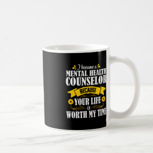 Sunflower Quote Cute Mental Health Counsellor Coun Coffee Mug