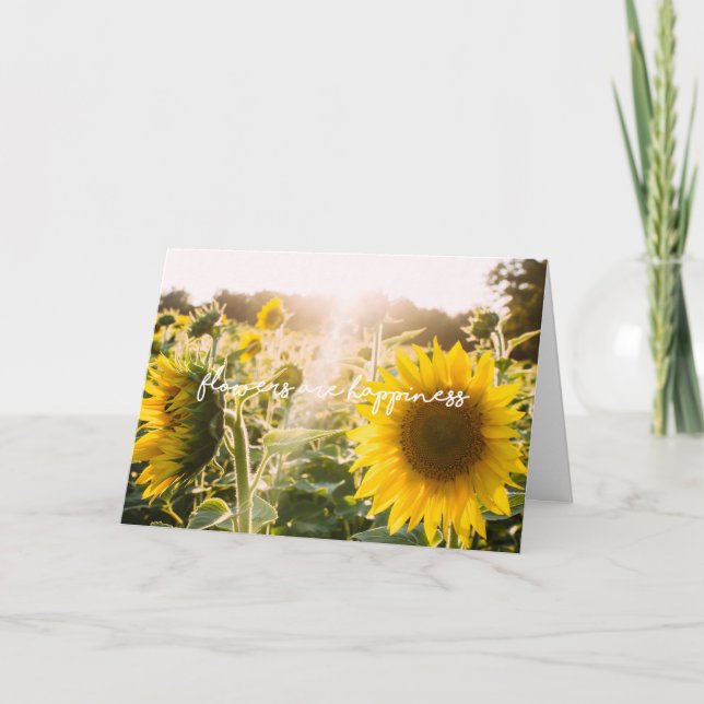 Sunflower quote "flowers are happiness" card (Front)