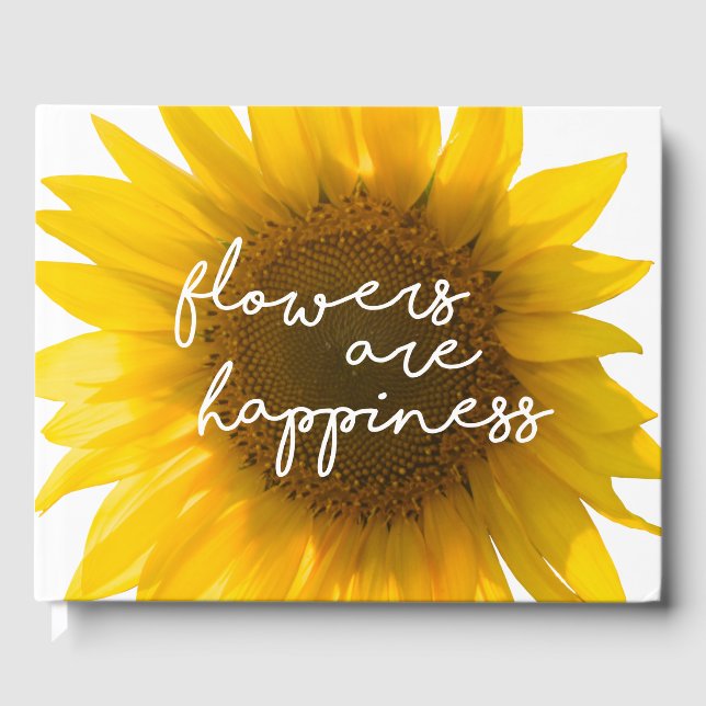 Sunflower quote "flowers are happiness" guest book (Front)