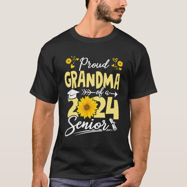 Sunflower Senior 2024 Proud Grandma Of A 2024 Seni T-Shirt (Front)