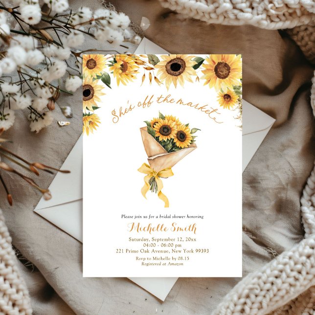 Sunflower She's off the Market Bridal Shower Invitation (Creator Uploaded)