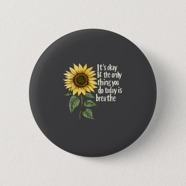 Sunflower Suicide Awareness  6 Cm Round Badge (Front)