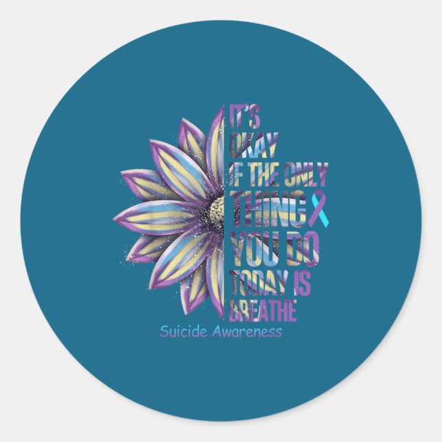 Sunflower Suicide Prevention Awareness Week Teal P Classic Round Sticker (Front)