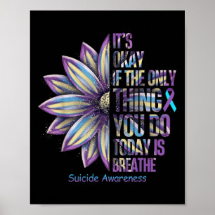 Sunflower Suicide Prevention Awareness Week Teal P Poster