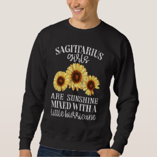 Sunflower Sunshine Sagittarius Fun Zodiac Sign Gir Sweatshirt