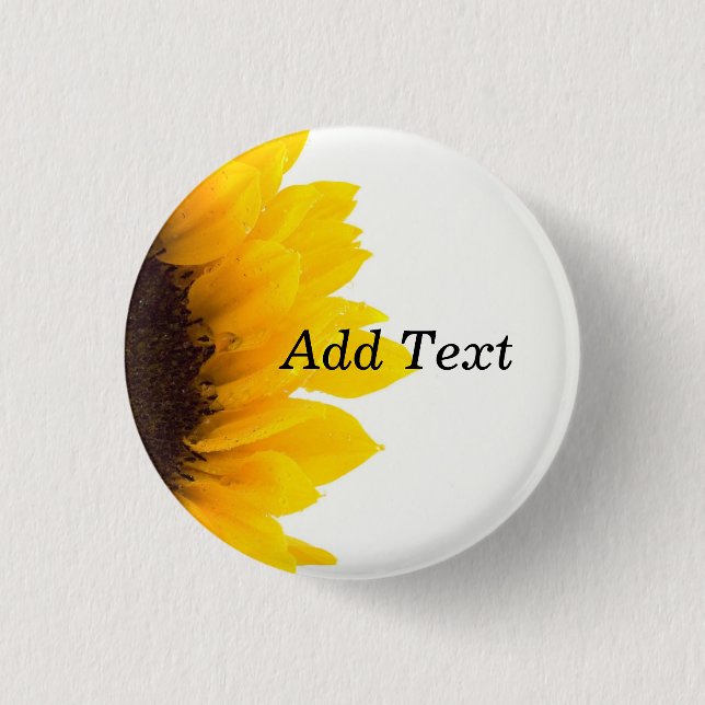 Sunflower template, bold text print 3 cm round badge (Front)
