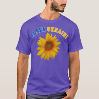 Sunflower Ukraine A Slava Ukraini  T-Shirt