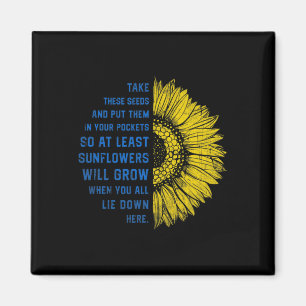 Sunflower Ukraine Flag Take These Seeds  Magnet