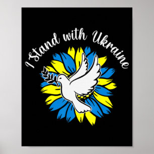 Sunflower Ukrainian Flag Dove Ukraine I Stand With Poster