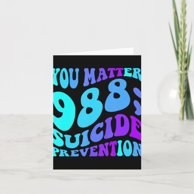 Sunflower You 988 Suicide Prevention Awaren  Card (Front)