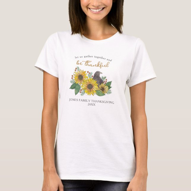 Sunflowers and Crow Thankful Thanksgiving Family T-Shirt (Front)