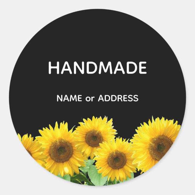 Sunflowers and Handmade Text on Black Classic Round Sticker (Front)